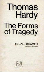 THOMAS HARDY THE FORMS OF TRAGEDY