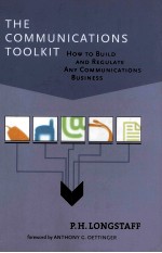 THECOMMUNICATIONS TOOLKIT:HOW TO BUILD AND REGULATE ANY COMMUNICATIONS BUSINESS