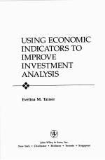 USING ECONOMIC INDICATORS TO IMPROVE INVESTMENT ANALYSIS