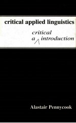 CRITICAL APPLIED LINGUISTICS: CRITICAL AN INTRODUCTION