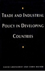 TRADE INDUSTRIAL POLICY IN DEVELOPING COUNTRIES