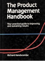 THE PRODUCT MANAGEMENT HANDBOOK