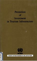 PROMOTION OF INVESTMENT IN TOURISM INFRASTRUCTURE