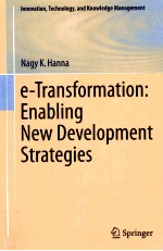 E-TRANSFORMATION:ENABLING NEW DEVELOPMENT STRATEGIES