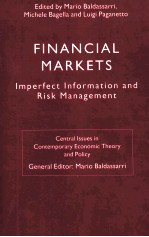 FINANCIAL MARKETS:IMPERFECT INFORMATION AND RISK MANAGEMENT