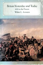 BRITAIN YESTERDAY AND TODAY 1830 TO THE PRESENT