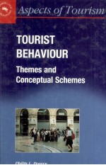 TOURIST BEHAVIOUR THEMES AND CONCEPTUAL SCHEMES