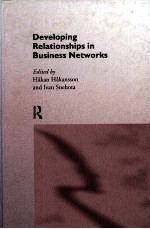 DEVELOPING RELATIONSHIPS IN BUSINESS NEETWORKS