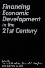 FINANCING ECONOMIC DEVELOPMENT IN THE 21ST CENTURY