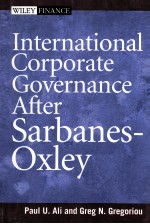 INTERNATIONAL CORPORATE GOVERNANCE AFTER SARBANES-OXLEY