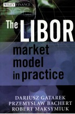 THE LIBOR MARKET MODLE INPRACTICE