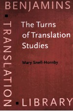 THE TURNS OF TRANSLATION STUDIES:NEW PARADIGMA OR SHIFTING VIEWPOINTS?