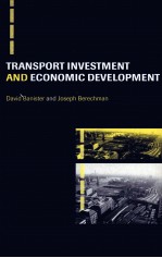 TRANSPORT INVESTEMENT AND ECONOMIC DEVELOPMENT