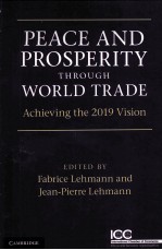 PEACE AND PROSPERITY THROUGH WORLD TRADE