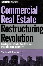 CMMMERCIAL REAL ESTATE RESTRUCTURING REVOLUTION