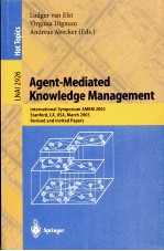 AGENT-MEDIATED KNOWLEDGE MANAGEMENT