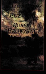 THE LOVE POEMS OF ELIZABETH BARRETT BROWNING AND ROBERT BROWNING