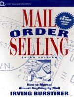 MAIL ORDER SELLING:HOW TO MARKET ALMOST ANYTHING BY MAIL THIRD EDITION