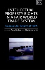 INTELLECTUAL PROPERTY RIGHTS IN A FAIR WORLD TRADE SYSTEM PROPOSALS FOR REFORM OF TRIPS