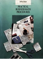 PRACTICAL BUSINESS MATH PROCEDURES THIRD EDITION