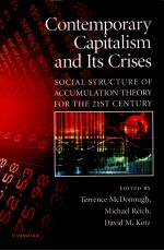 CONTEMPORARY CAPITALISM AND ITS CRISES:SOCIAL STRUCTURE OF ACCUMULATION THEORY FOR THE 21ST GENTURY