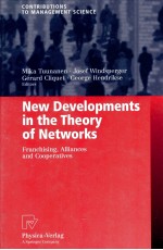 NEW DEVELOPMENTS IN THE THEORY OF NETWORKS:FRANCHISING ALLIANCES AND COOPERATIVES