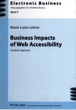 BUSINESS IMCTS OF WEB ACCESSIBILITY:A HOLISTIC APPROACH