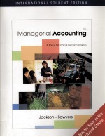 MANAGERIAL ACCOUNTING:A FOCUS ON ETHICAL DECISION MAKING FOURTH EDITION