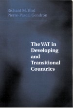 THE VAT IN DEVELOPING AND TRANSITIONAL COUNTRIES