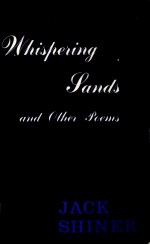 WHISPERING SANDS AND OTHER POEMS