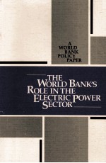 THE WORLD BANK'S ROLE IN THE ELECTRIC POWER SECTOR