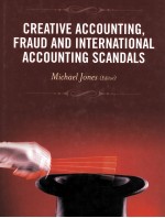 CREATIVE ACCOUNTING FRAUD AND INTERNATIONAL ACCOUNTING SCANDALS