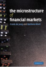 THE MICROSTRUCTURE OF FINANCIAL MARKETS