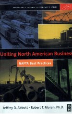 UNITING NORTH AMERICAN BUSINESS:NAFTA BEST PRACTICES