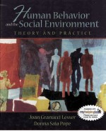 Human Behavior and The Social Environment Theory and Practice