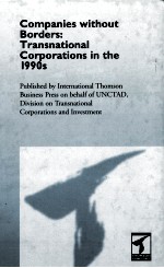 COMPANIES WITHOUT BORDERS:TRANSNATIONALCORPORATIONS IN THE 1990S