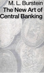 THE NEW ART OF CENTRAL BANKING