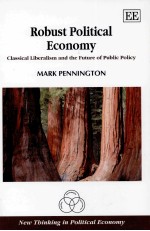 RODUBT POLITICAL ECONOMY:CLASSICAL LIBERALISM AND THE FUTURE OF PUBLIC POLICY