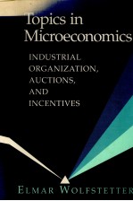 TOPICS IN MICROECONOMICS:INDUSTRIAL ORGANIATION