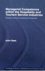 MANAGERIAL COMPETENCE WITHIN THE HOSPITALITY AND TOURISM SERVICE INDUSTRIES