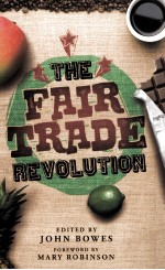 THE FAIR TRADE REVOLUTION