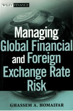 MANAGING GLOBAL FINANCIAL AND FOREIQN EXCHANGE RATE RISK