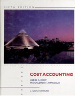 COST ACCOUNTING USING A COST MANAGEMENT APPROACH