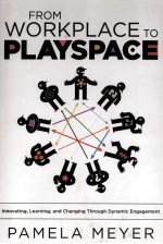 FROM WORKPLACE TO PLAYSPACE