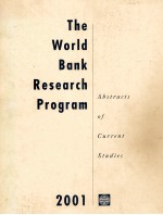 THE WORLD BANK RESEARCH PROGRAM 2001