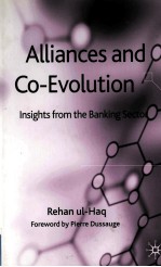 ALLIANCES AND CO-EVOLUTION:INSIGHTS FROM THE BANKING SECTOR