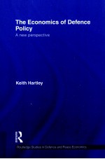 THE ECONOMICS OF DEFENCE POLICY A NEW PERSPECTIVE