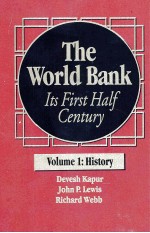 THE WORLD BANK ITS FIRST HALF CENTURY