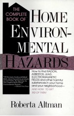 THECOMPLETE BOOK OF HOME ENVIRON MENTA LHAZARDS