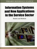 INFORMATION SYSTEMS AND NEW APPLICATIONS IN THE SERVICE SECTOR:MODELS AND METHODS